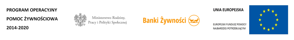 Program Operacyjny Pomoc Żywnościowa 2014-2020, logotyp Ministerstwa Rodziny, Pracy i Polityki Społecznej, logotyp Banki...